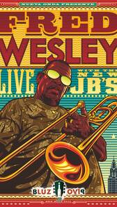 Fred Wesley & The New JB's